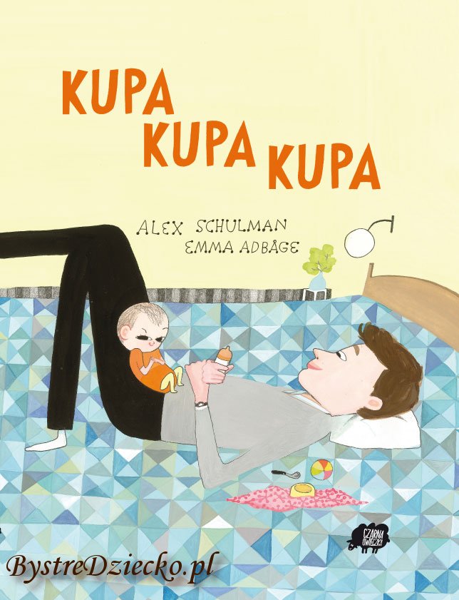 okładka książki Kupa kupa kupa. Schulman Alex, Adbage Emma