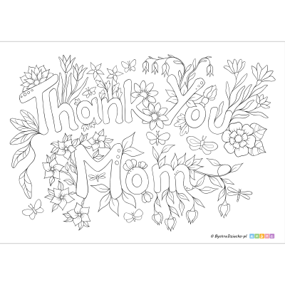Laurka dla mamy: Thank You Mom! Darmowa kolorowanka dla młodzieży i dorosłych do druku, prezenty na Dzień Mamy